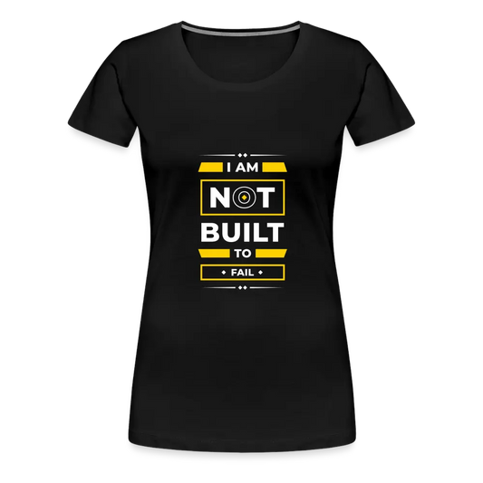 Ladies Not Built To Fail Tee - black