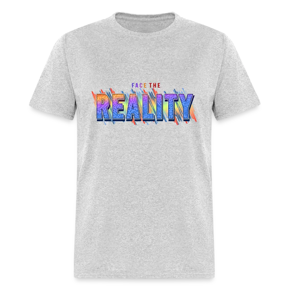 Face the Reality - heather gray