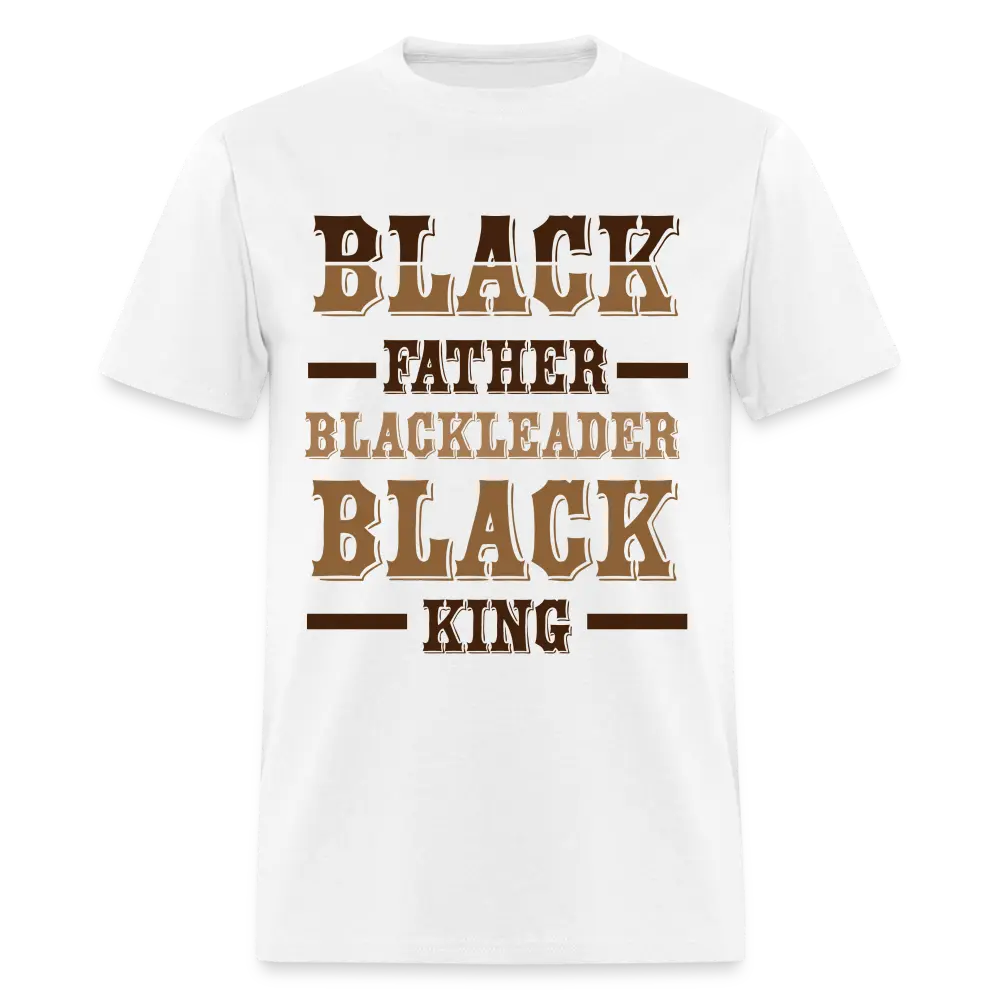 Black Father, Leader & King - white