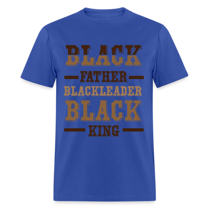 Black Father, Leader & King - royal blue