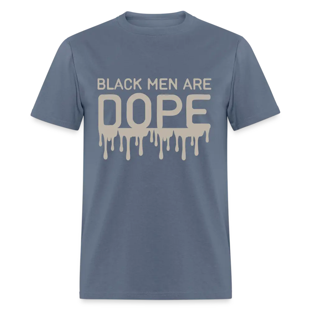 Black Men Are Dope - denim