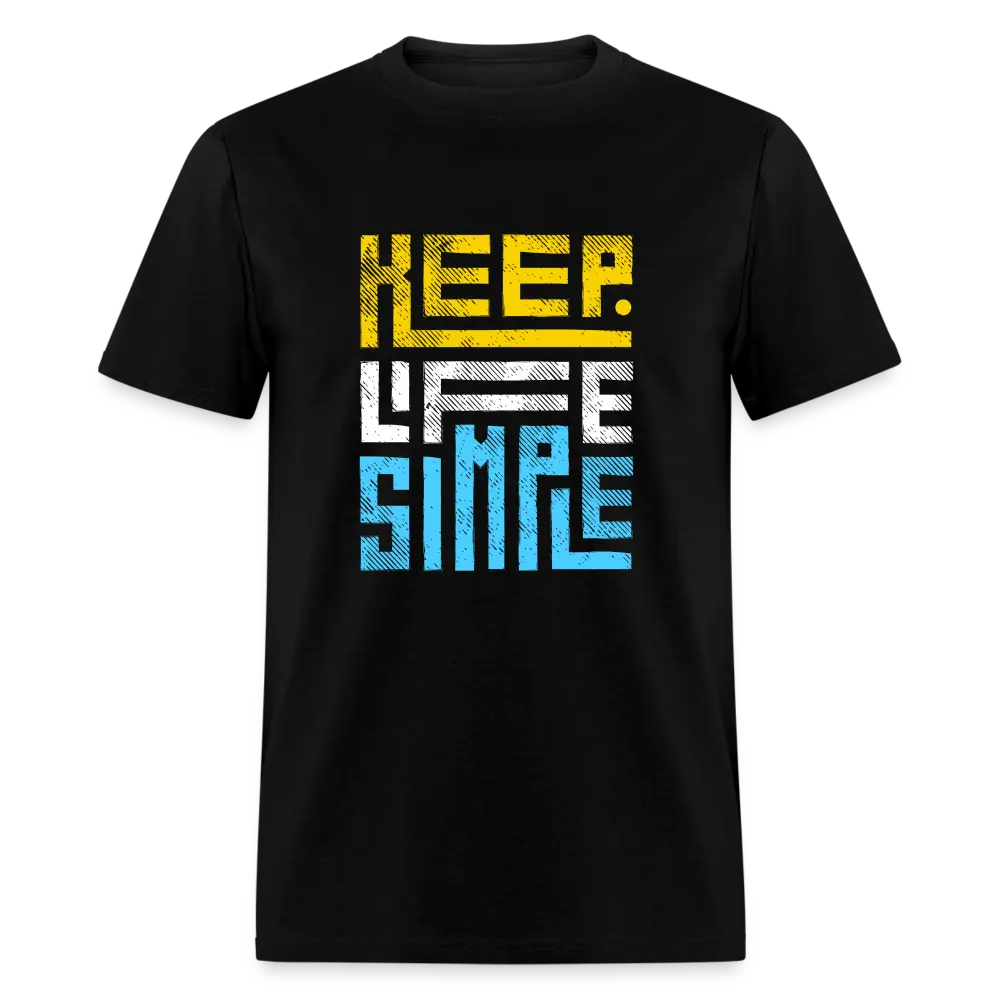 Keep Life Simple Colored - black