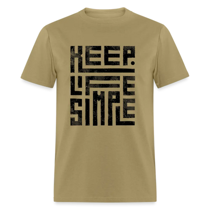 Keep Life Simple T-Shirt - khaki