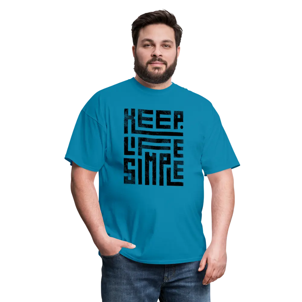 Keep Life Simple T-Shirt - turquoise