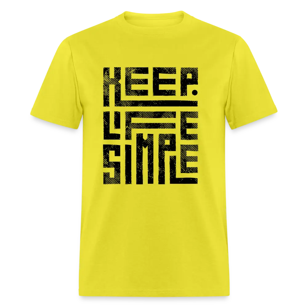 Keep Life Simple T-Shirt - yellow