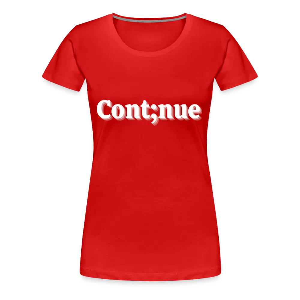 Let's Continue Tee - red