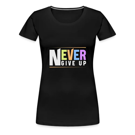 Never Give Up - black